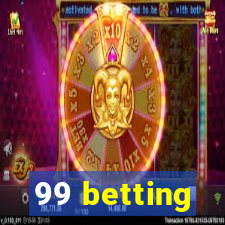 99 betting